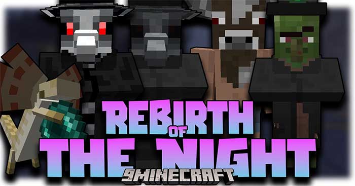 Rebirth of the Night Modpack sẽ nâng cấp nhiều khía cạnh trong thế giới Minecraft