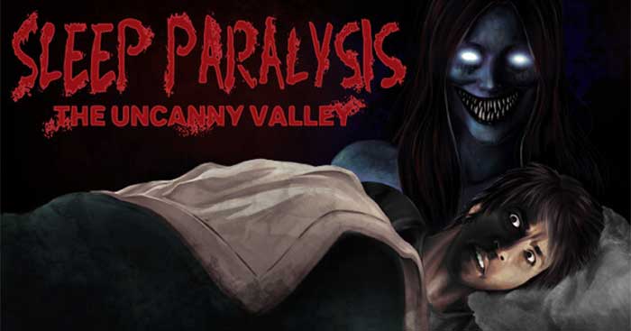 Sleep Paralysis: The Uncanny Valley là game nhập vai kinh dị tâm lý chủ đề bóng đè