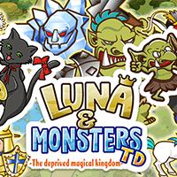 Luna & Monsters Tower Defense -The Deprived Magical Kingdom-