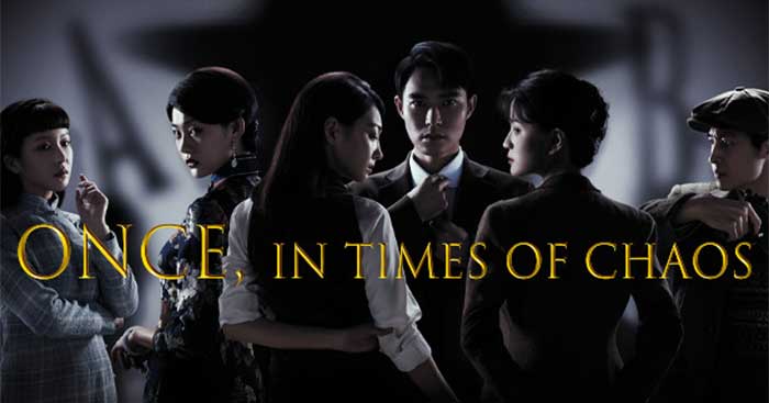 Once, in Times of Chaos là game nhập vai live action lấy bối cảnh Dân Quốc