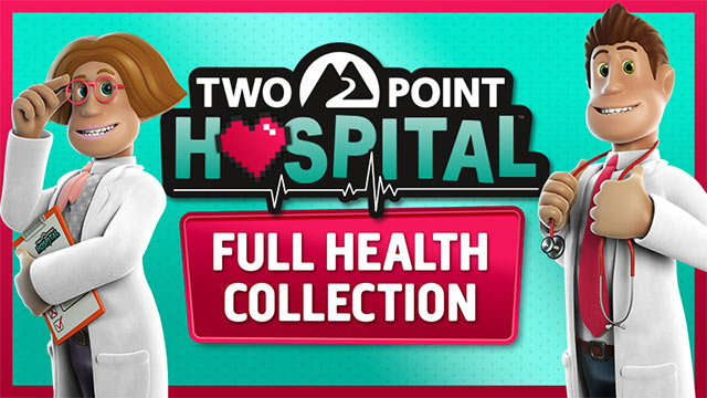 Mua Two Point Hospital: Full Health Collection để sở hữu game gốc, 7 DLC và phần quà khác