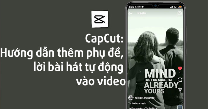 Làm sao để tạo video lyric có chất lượng cao trên CapCut?
