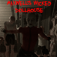 Maxwell's Wicked Dollhouse