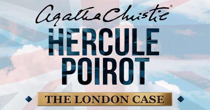 Thám tử Hercule Poirot đã trở lại trong cuộc phiêu lưu mới The London Case