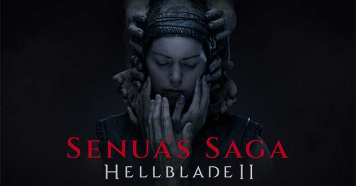 Senua's Saga là phần hai của game phiêu lưu kinh dị đen tối Hellblade