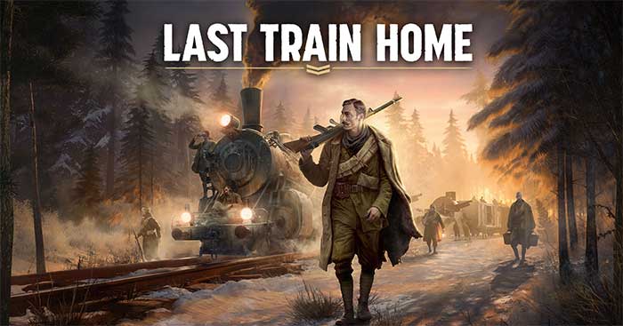 Giúp quân đoàn của bạn sống sót trở về nhà trong game Last Train Home