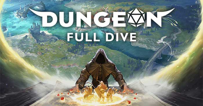 Chơi game nhập vai mà bạn yêu thích trong Dungeon Full Dive