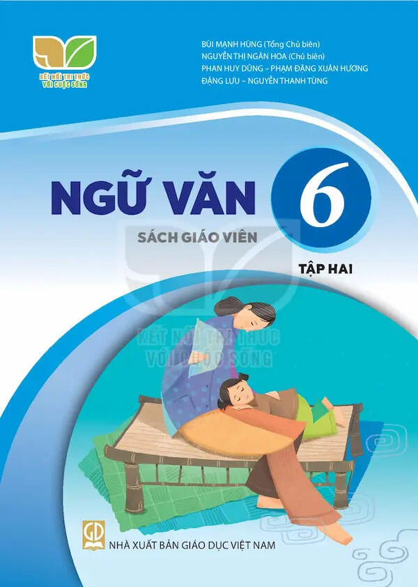 Sách giáo viên Ngữ Văn 6 - Tập Hai Kết nối tri thức với cuộc sống