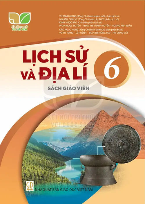 Sách giáo viên Lịch sử và Địa lí 6 Kết nối tri thức với cuộc sống