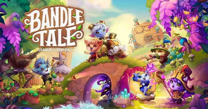 Bandle Tale: A League of Legends Story là game ngoại truyện mới nhất của LMHT