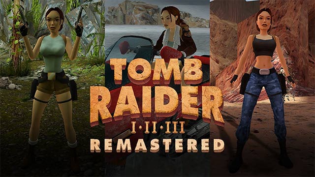 Chơi Tomb Raider I, Tomb Raider II, Tomb Raider III tất cả trong cùng 1 phiên bản tổng hợp và nâng cấp mạnh mẽ