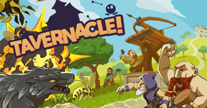 Tavernacle! là game chiến thuật thủ thành co-op dành cho một đến bốn người chơi