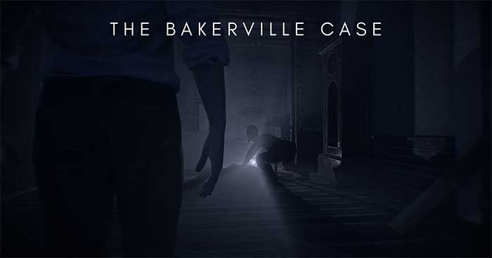 Sẵn sàng cho trải nghiệm kinh dị sinh tồn ấn tượng trong The Bakerville Case