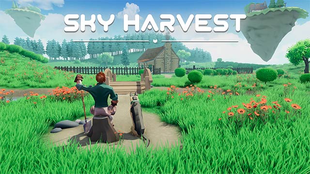 Xây dựng và quản lý trang trại trên bầu trời rộng mở với Sky Harvest