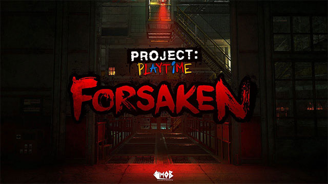 Project: Playtime Phase 3: Forsaken mang đến nhiều nội dung mới, thay đổi và nâng cấp quan trọng