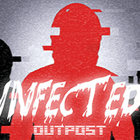 Infected: Outpost