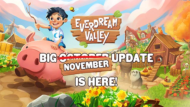 Everdream Valley 1.6 là bản cập nhật lớn trong tháng 11/2023 với loài mới, công trình mới và hơn thế