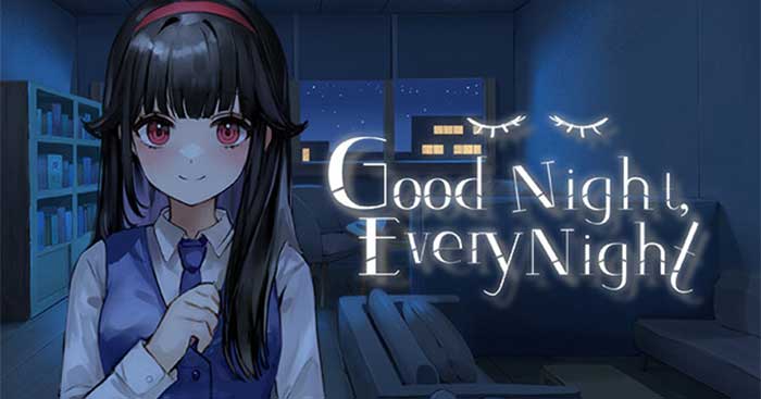 Good Night, Every Night là game visual novel có cốt truyện sâu sắc