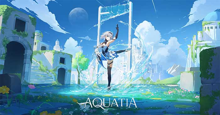 Aquatia là một game nhập vai hành động đồ họa phong cách Anime lung linh