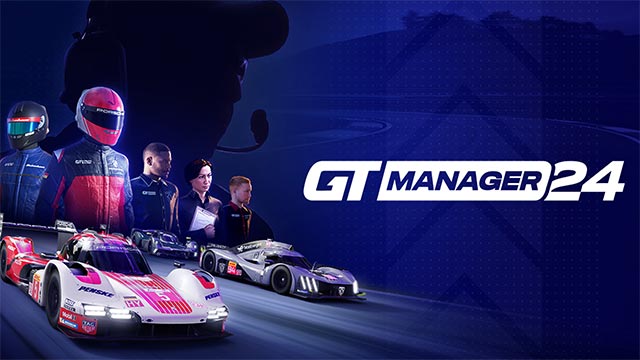 Phát triển sự nghiệp quản lý đội đua xe chuyên nghiệp trong game mô phỏng chiến lược GT Manager 24