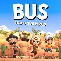 BUS: Bro u Survived