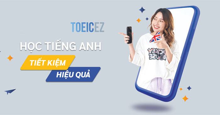 ToeicEZ * Ứng dụng học Tiếng Anh trực tuyến