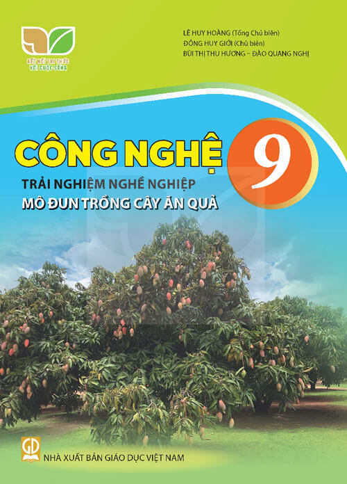 Sách giáo khoa Công nghệ 9 - Trải nghiệm nghề nghiệp Mô đun Trồng cây ăn quả