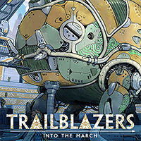 Trailblazers: Into the March