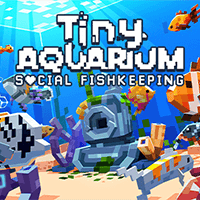 Tiny Aquarium: Social Fishkeeping