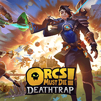 Orcs Must Die! Deathtrap