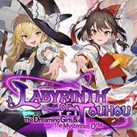 Labyrinth of Touhou Tri -The Dreaming Girls & The Mysterious Orbs-